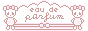 Eau de Parfum